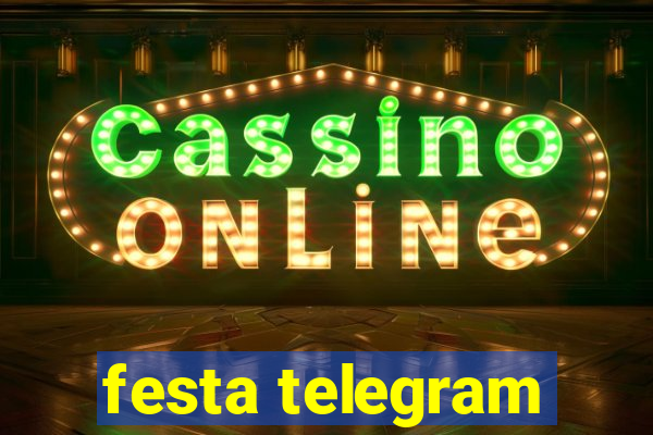 festa telegram